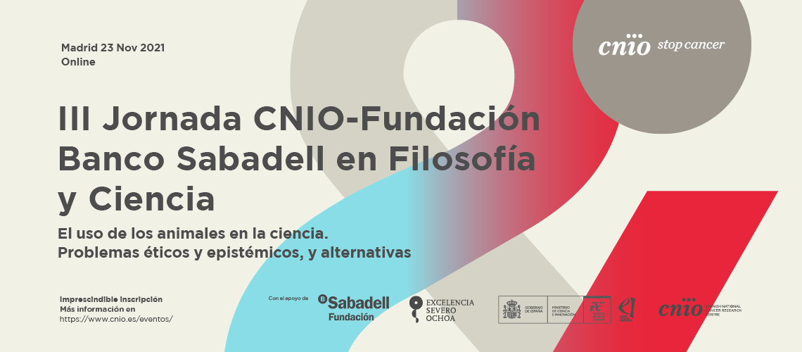 III Jornada CNIO-Fundación Banco Sabadell en Filosofía y Ciencia